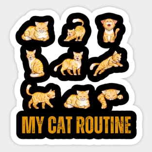 My  cat Routine Sticker